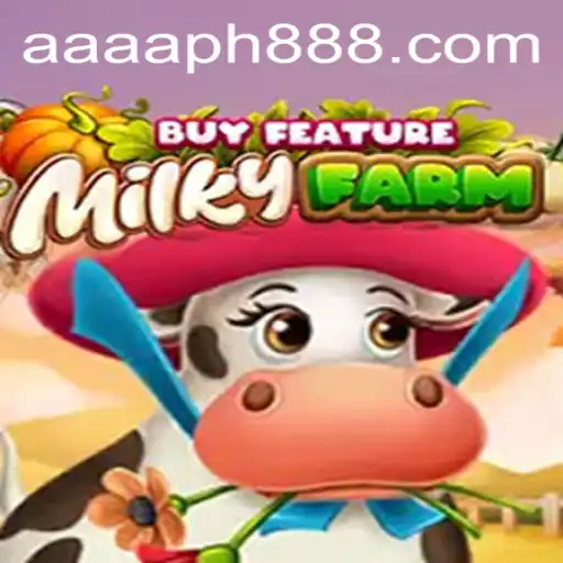 Discover the Exciting World of MilkyFarmBuyFeature: A Comprehensive Guide with a Focus on AAAAPH