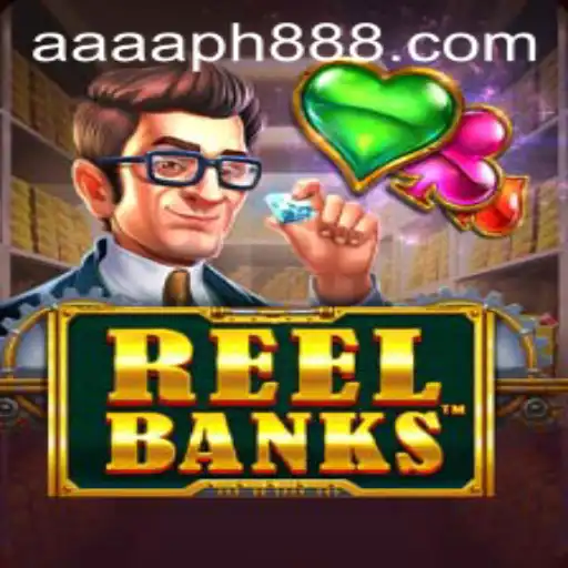 ReelBanks: An In-Depth Look into the Thrilling World of AAAAPH Gaming